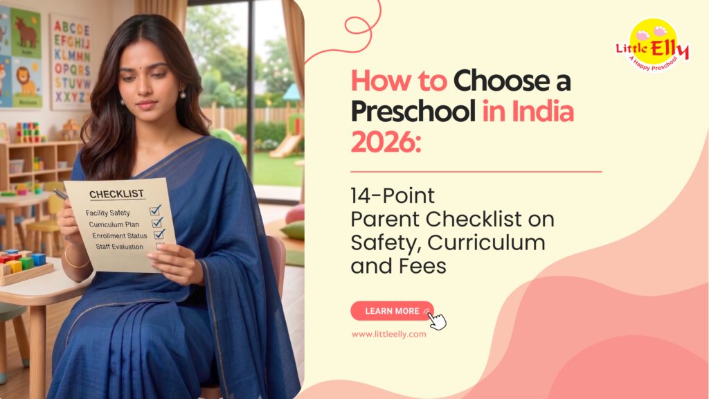 How to Choose a Preschool in India 2026
