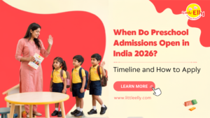 Preschool Admissions Open in India 2026?