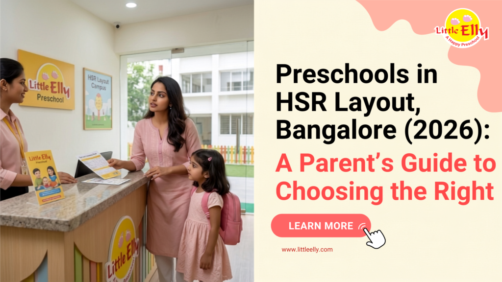 Preschools in HSR Layout, Bangalore